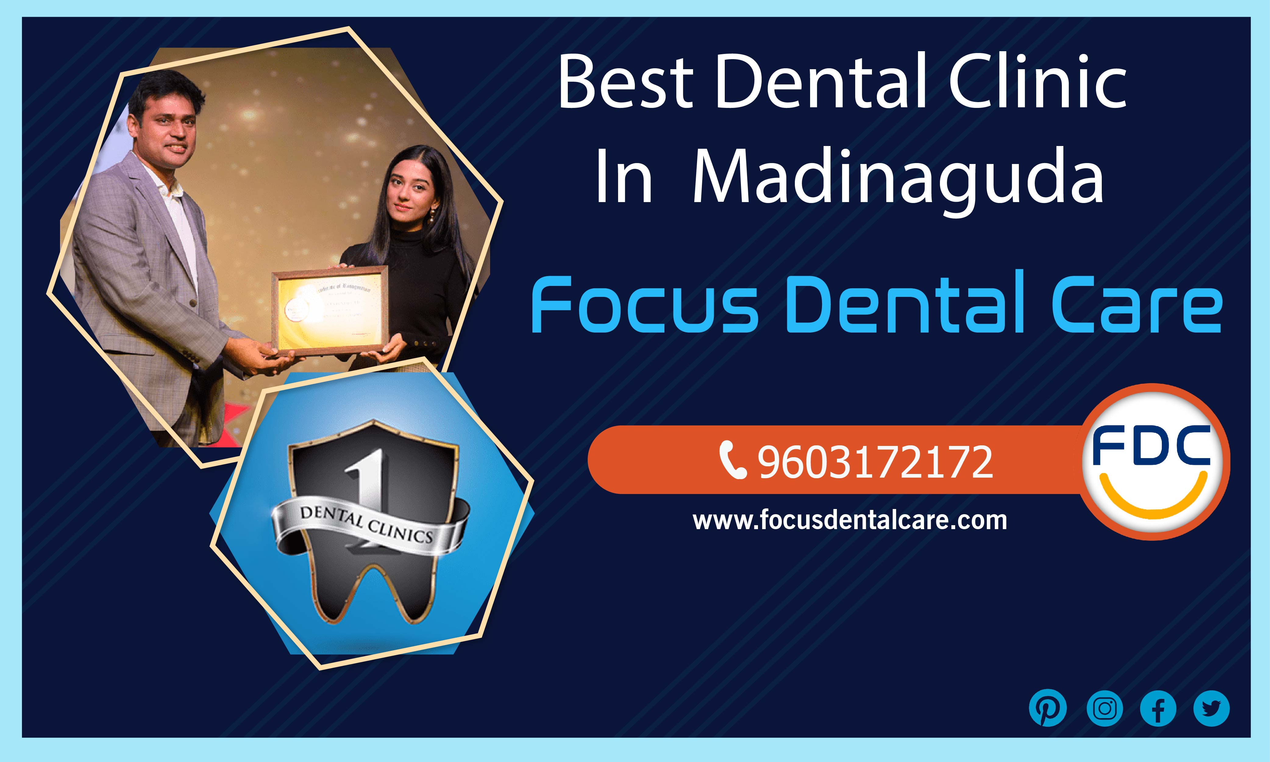 Dental Clinic in Madinaguda Hyderabad India Focus Dental Care